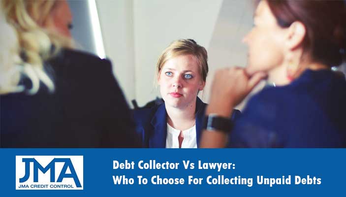 debt-collectors-vs-lawyer-which-to-choose-for-unpaid-debt