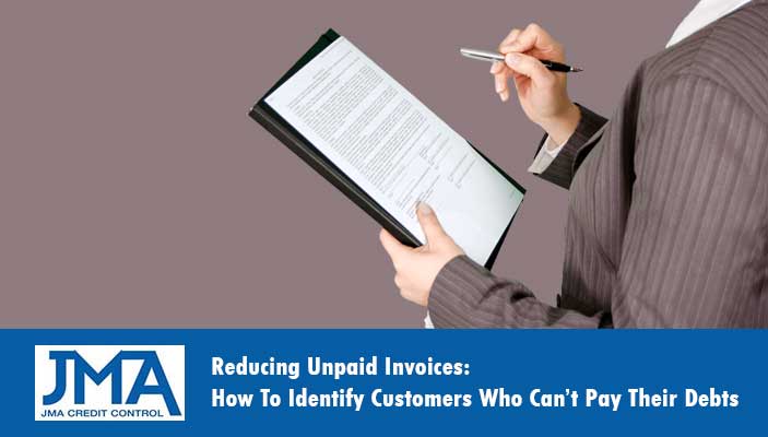 reducing-unpaid-invoices-how-to-identify-customers-who-cant-pay-their-debts