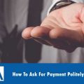 how-to-ask-for-payment-politely
